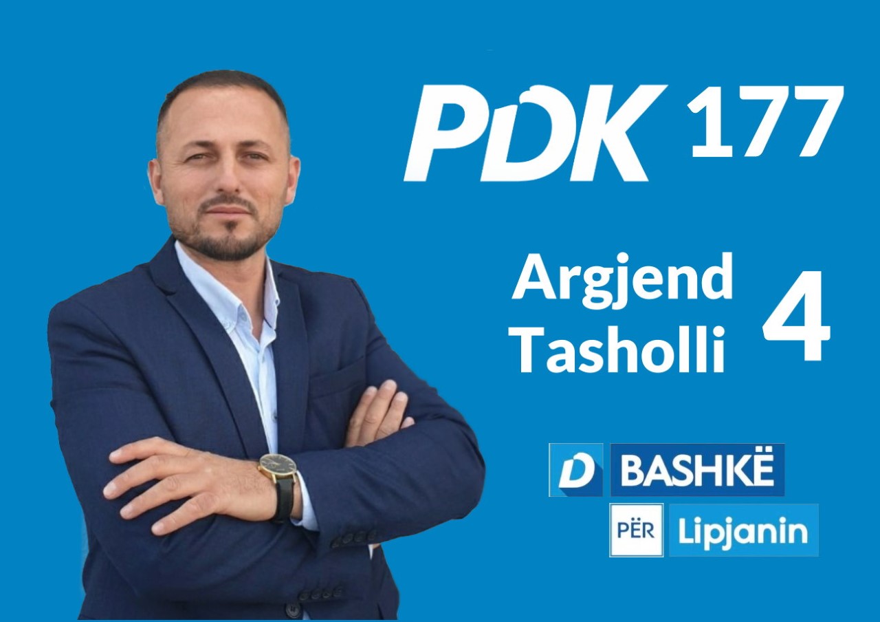 Argjend Tasholli, 4-tëshi i fuqishëm i PDK-së në Lipjan